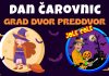 Dan čarovnic na gradu Dvor; 30. in 31.10.