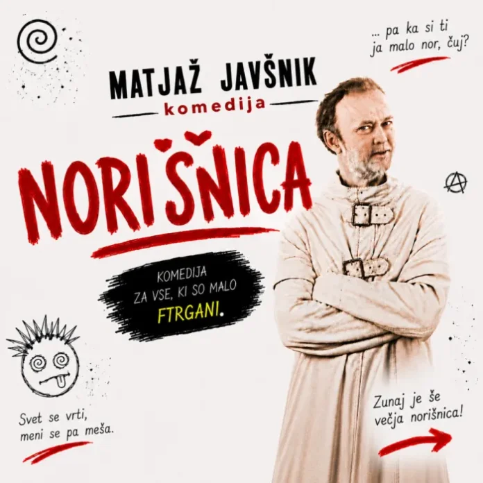 NORIŠNICA – nova komedija Matjaža Javšnika